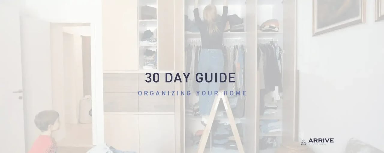 30 Day Guide: Organizing Your Home