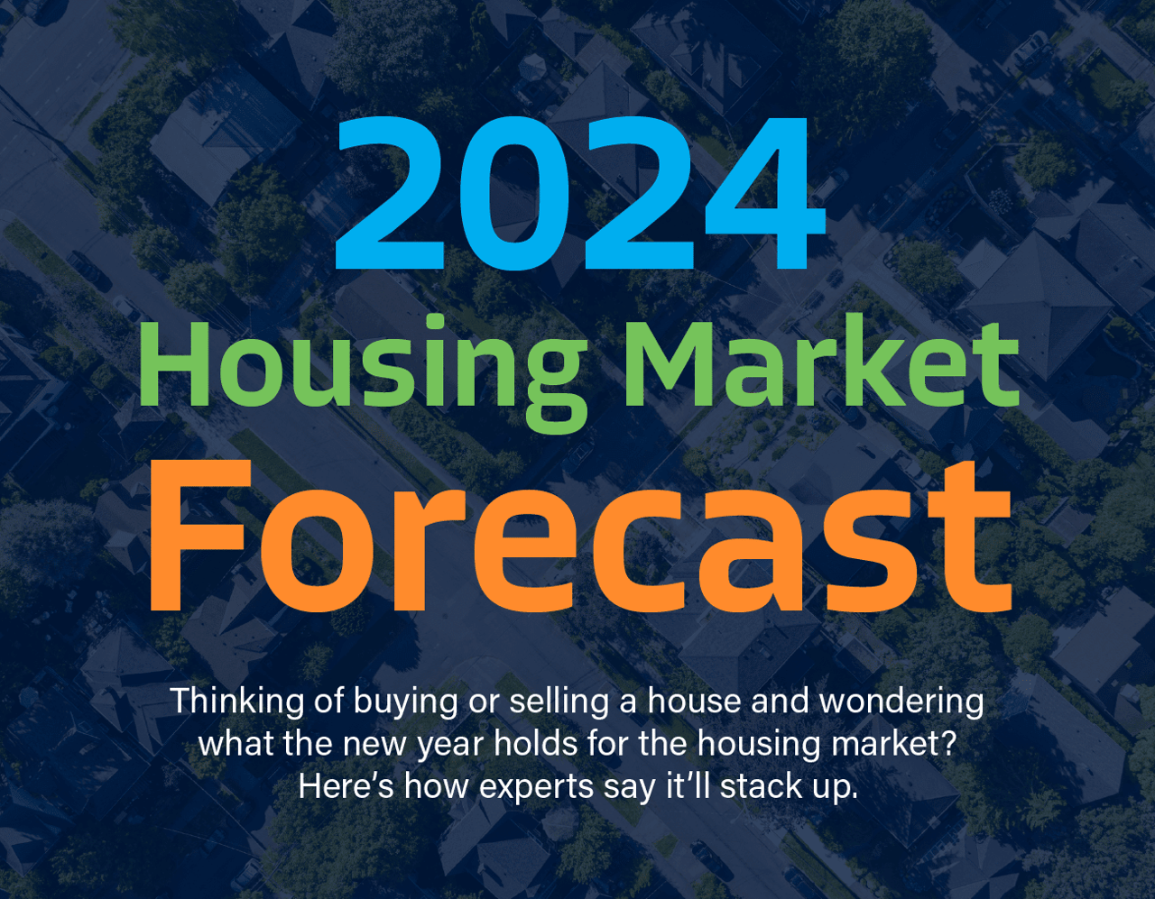 2024 Housing Market Forecast