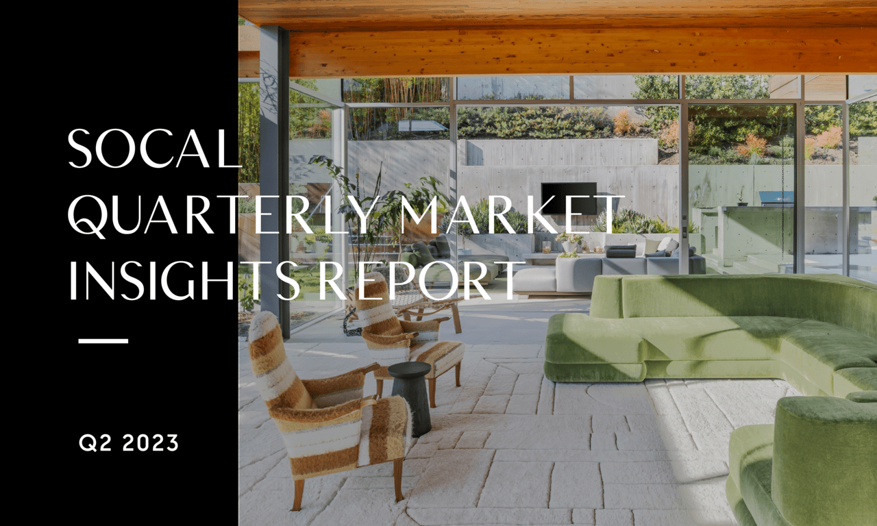 SOCAL QUATERLY MARKET INSIGHTS REPORT