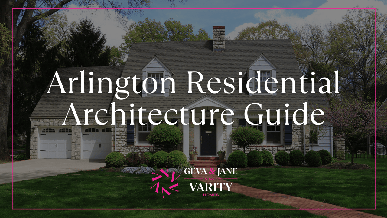 Arlington Residential Architecture Guide