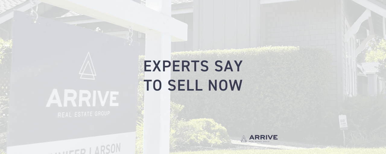 Experts Say to Sell Now