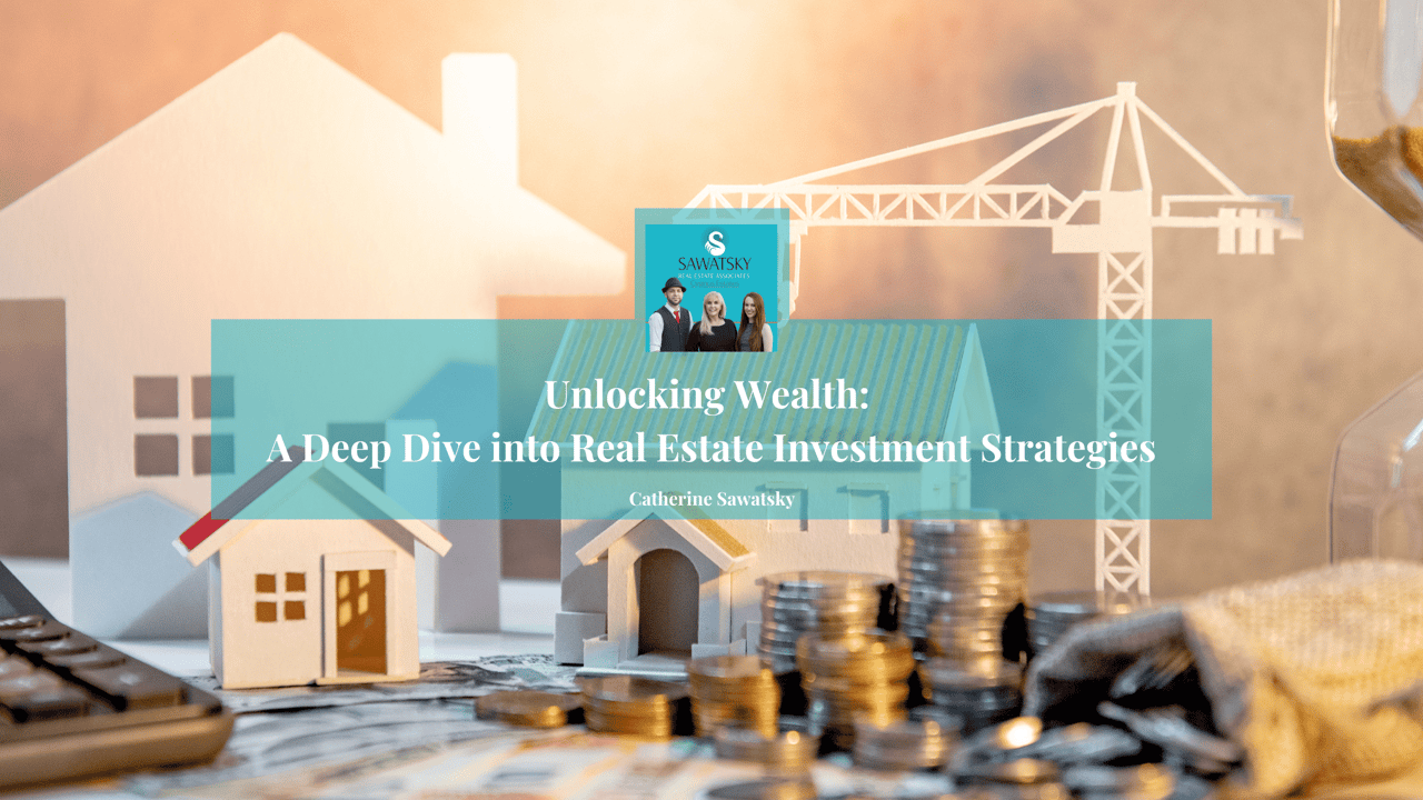 Unlocking Wealth: A Deep Dive into Real Estate Investment Strategies