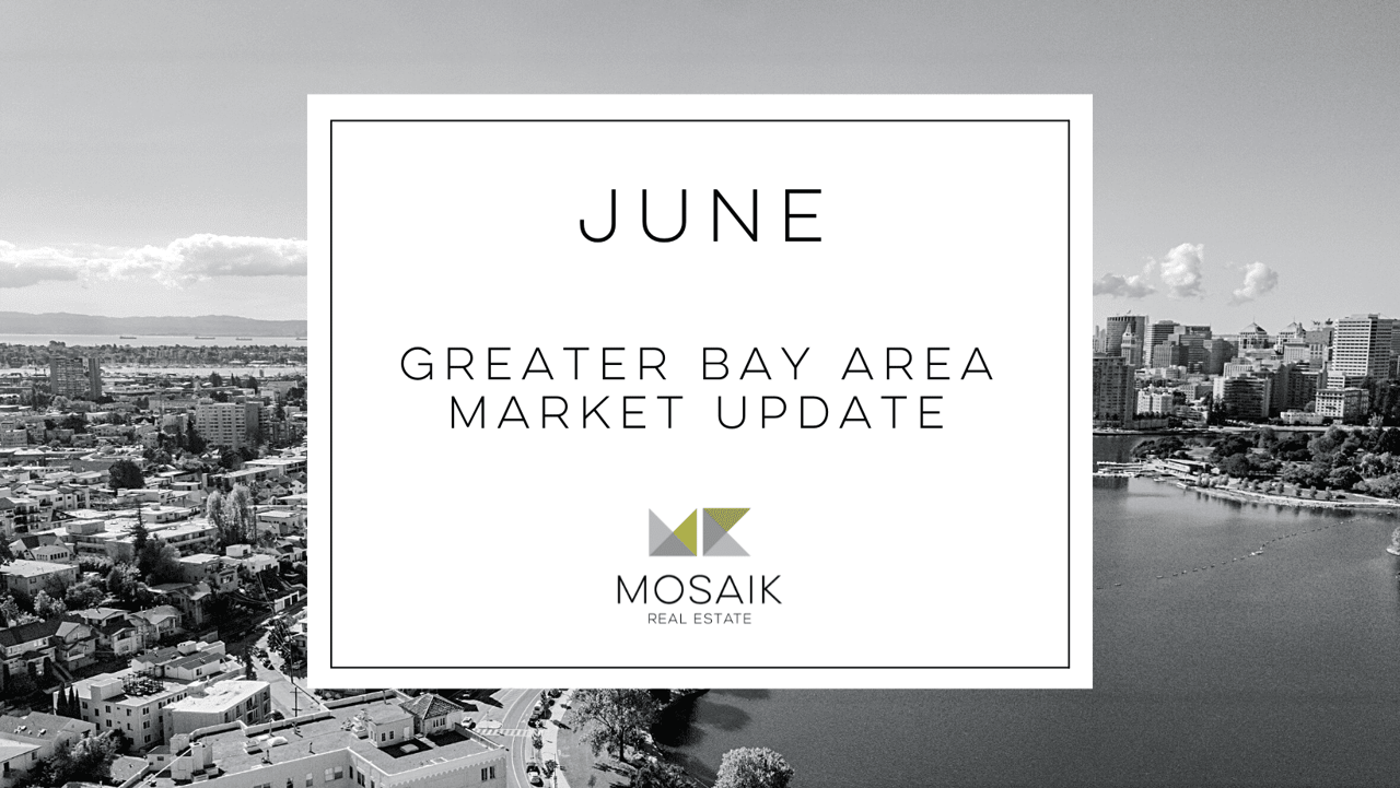 Greater Bay Area Real Estate Market Report: June 2021