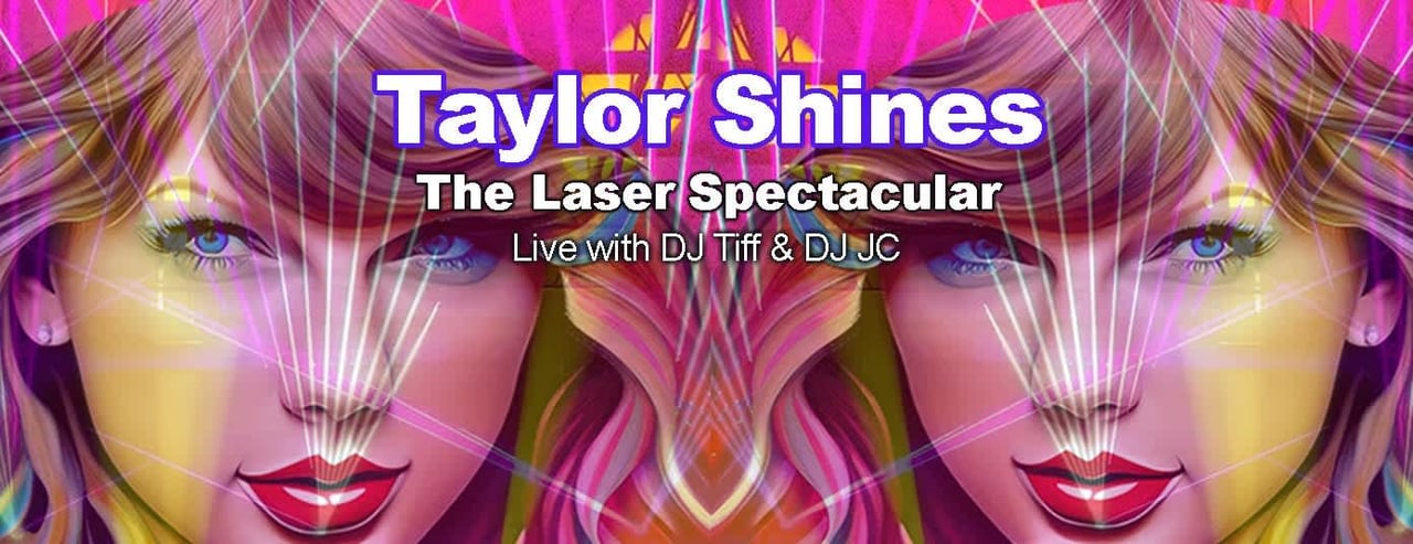 Taylor Shines: The Ultimate Taylor Swift Laser Spectacular Experience