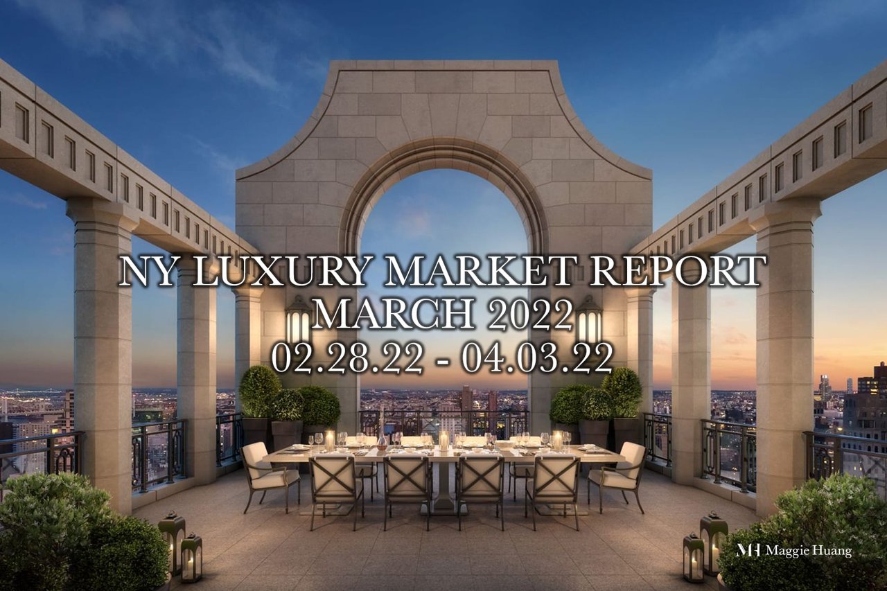 [NY Luxury Market Report: March 2022]