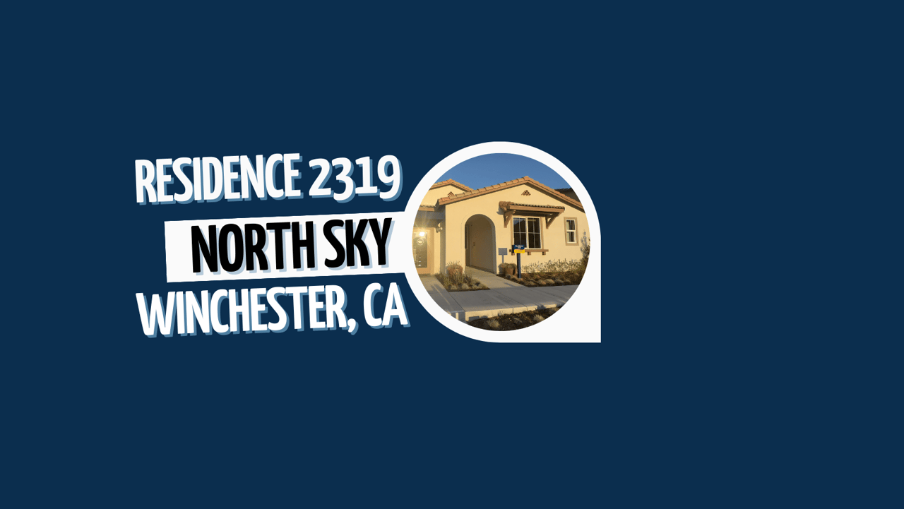 Residence 2319 | North Sky | Winchester, CA | Homes Starting in the High $500K's