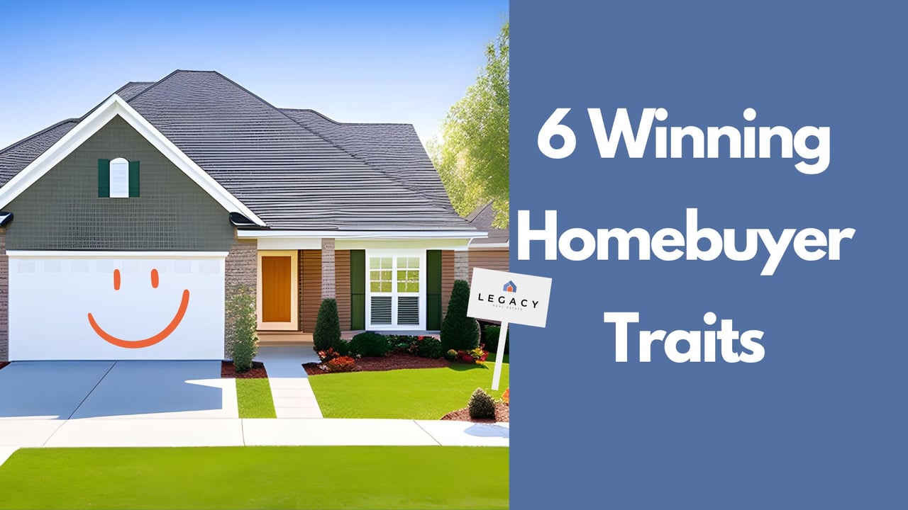 6 Traits of Successful Homebuyers