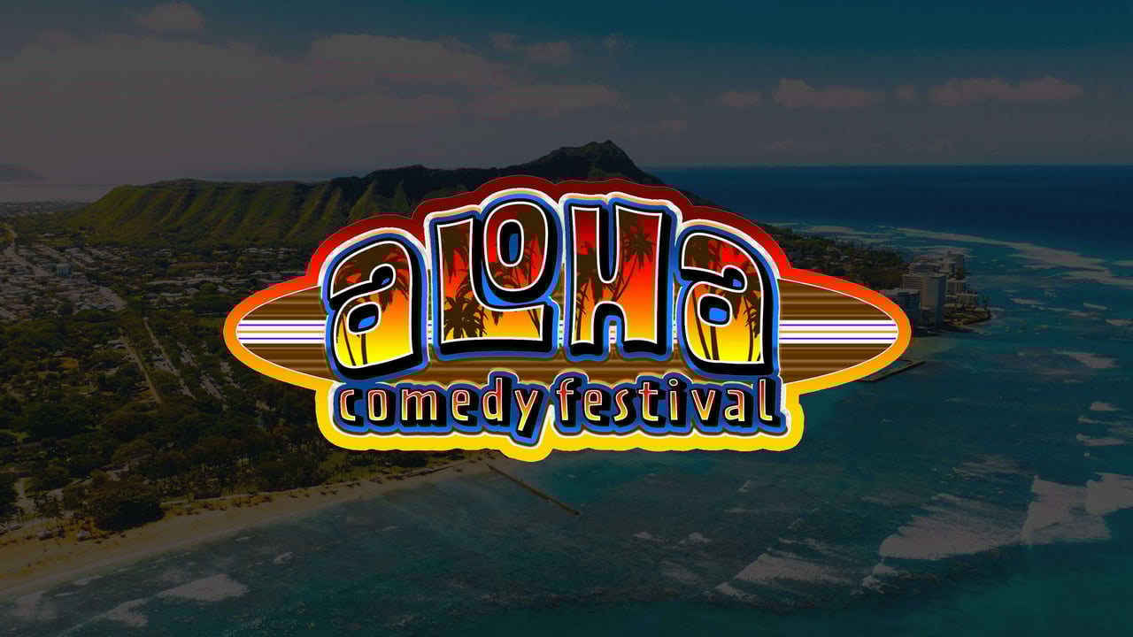 Aloha Comedy Festival