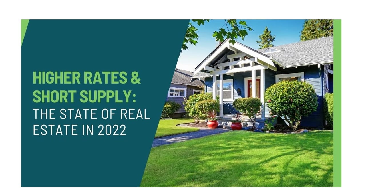 Higher Rates and Short Supply. The State of the Real Estate Market 2022. Craftsman Style Home with well manicured green lawn in front.