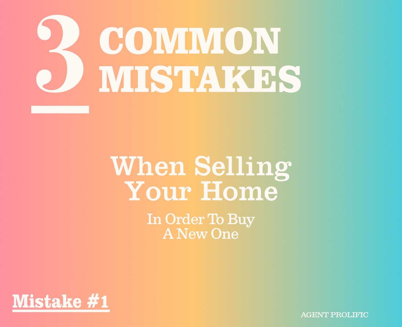 3 Common Mistakes When Selling A Contingent Home – Mistake #1