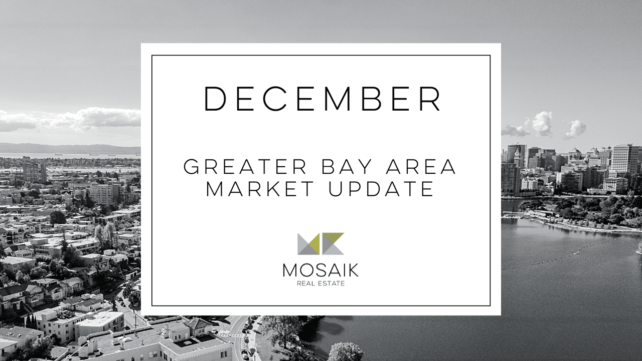 Greater Bay Area Real Estate Market Report: December 2021