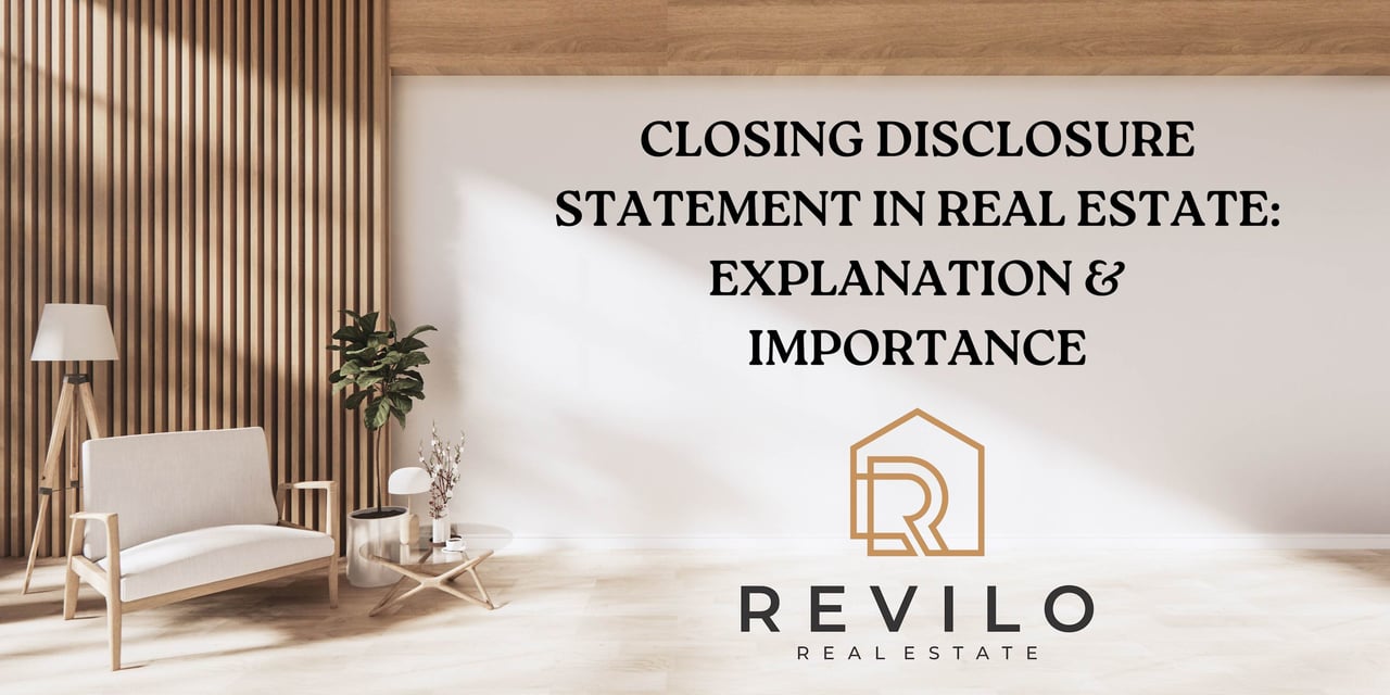 Closing Disclosure Statement in Real Estate: Explanation & Importance