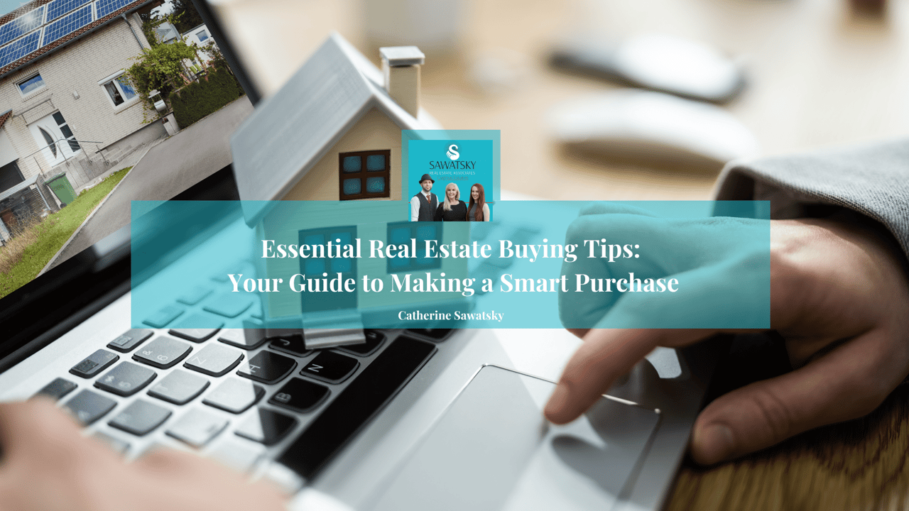 Essential Real Estate Buying Tips: Your Guide to Making a Smart Purchase