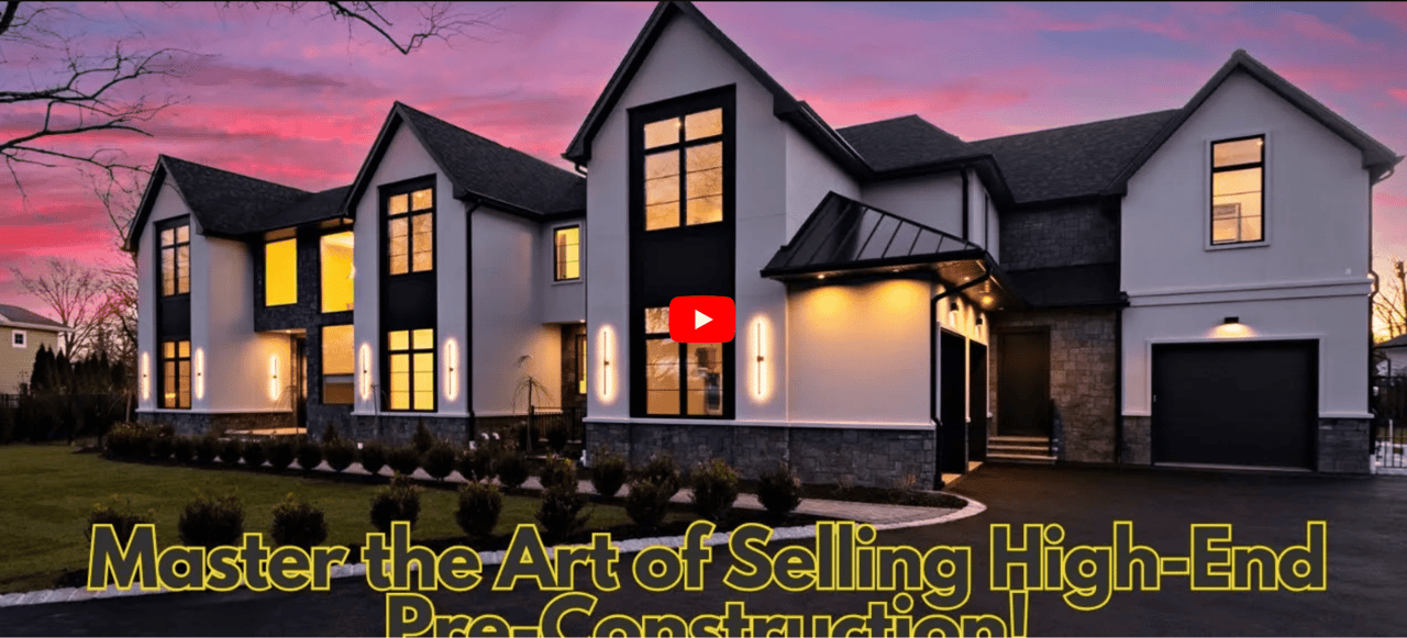 Master the Art of Selling High-End Pre-Construction - Vlog #68