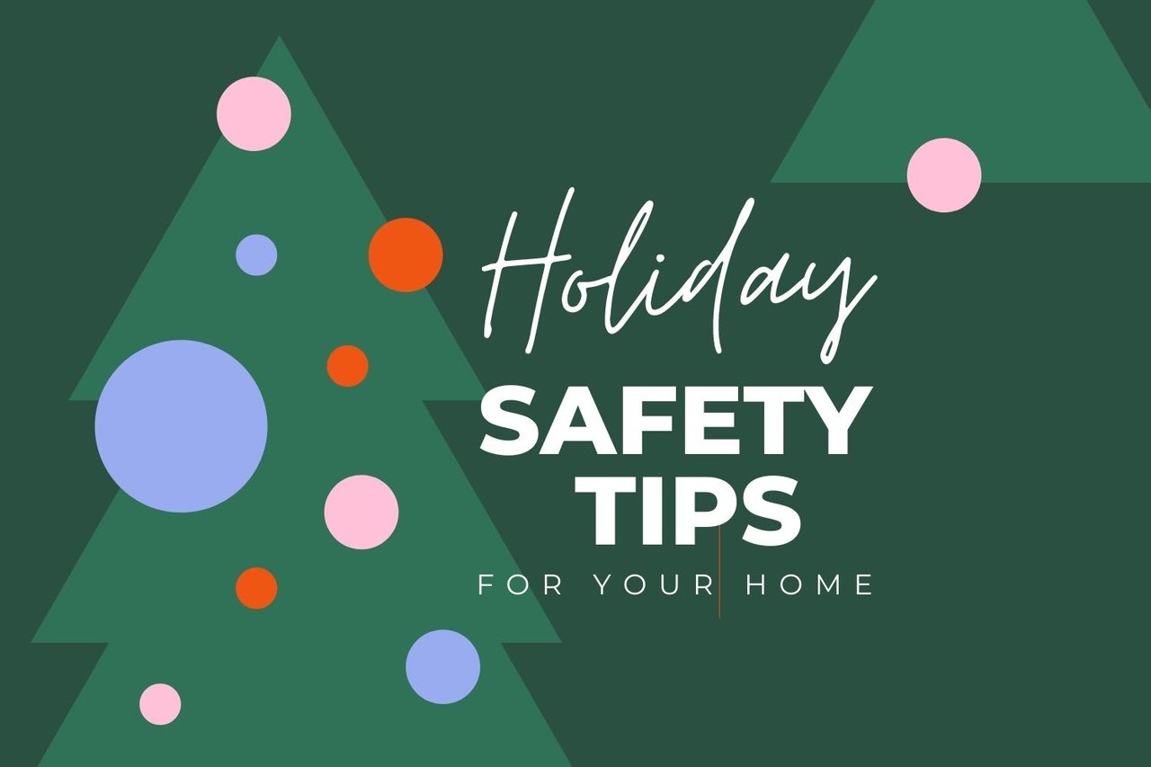 Holiday safety tips for your home