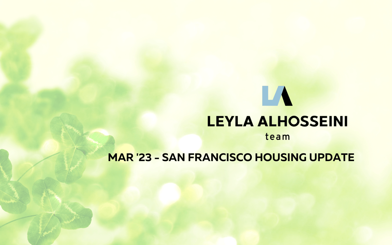 San Francisco: March '23 Housing Update