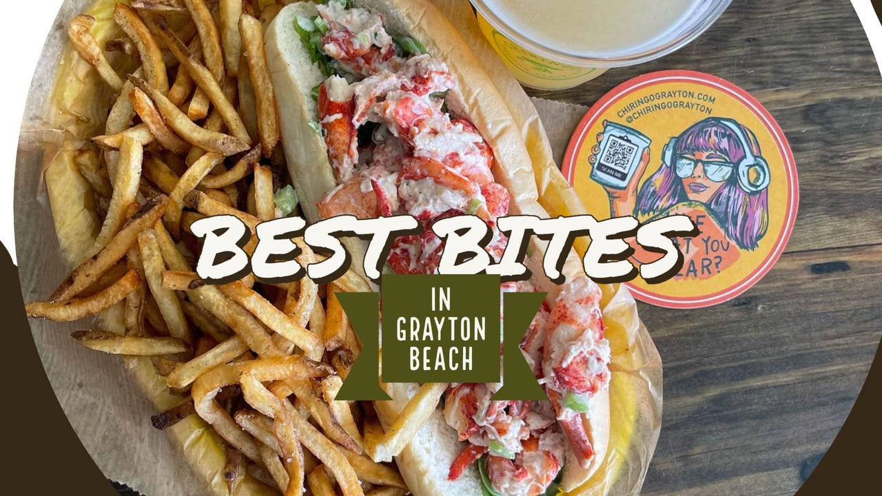 My Top 3 Favorite Places to Eat at in Grayton Beach