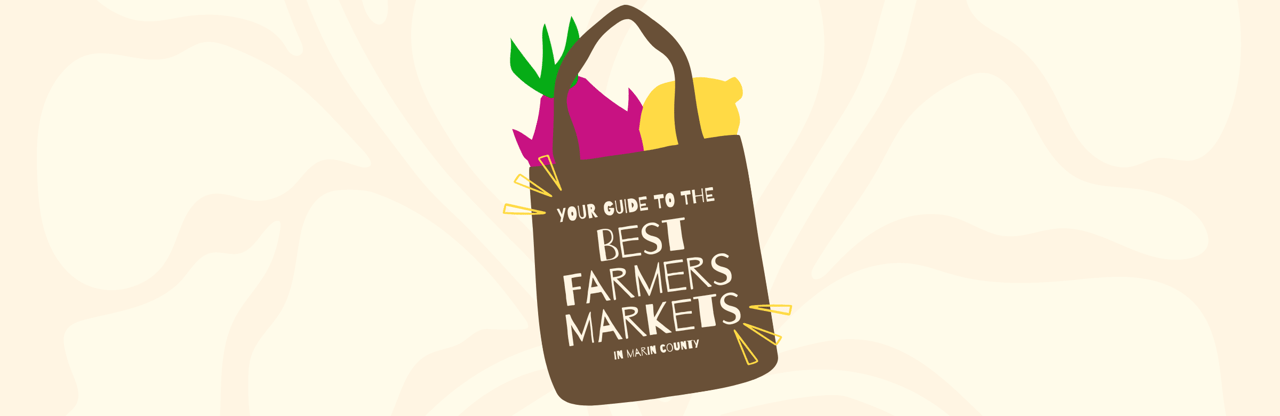 Discover the Best Farmers Markets in Marin County