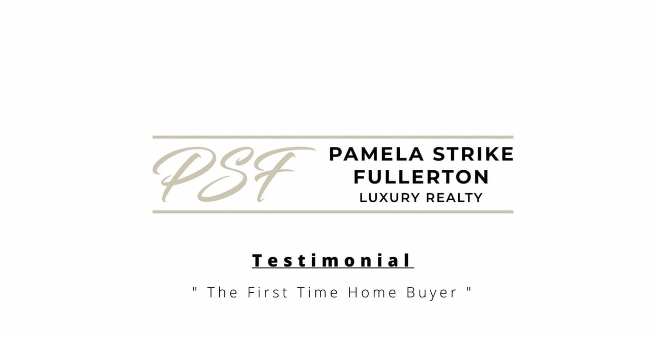 PSF - Testimonial - The First Time Home Buyer