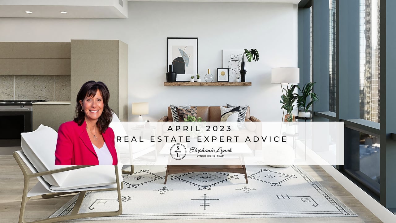 Expert Real Estate Advice - April 2023