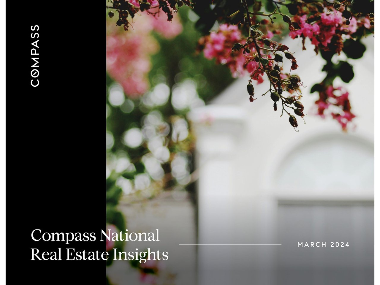 March 2024  Compass National Real Estate Insights