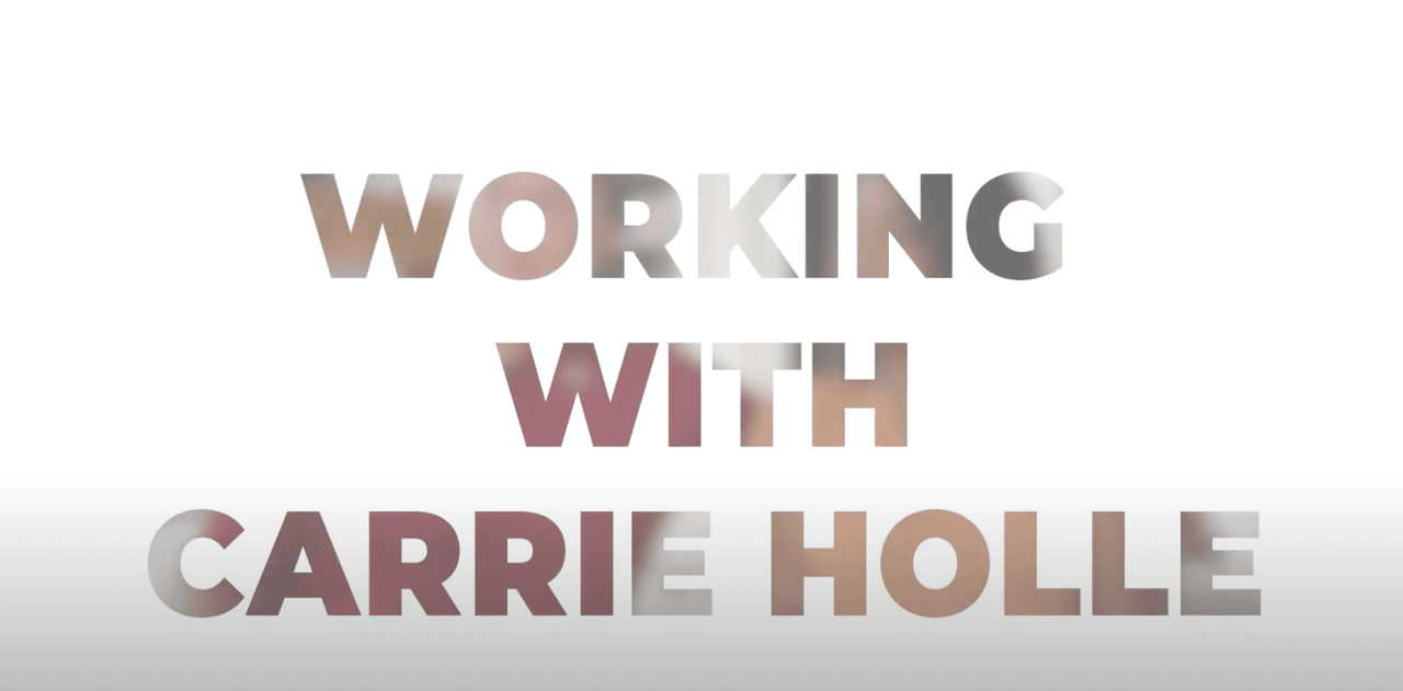 Why Carrie Holle?