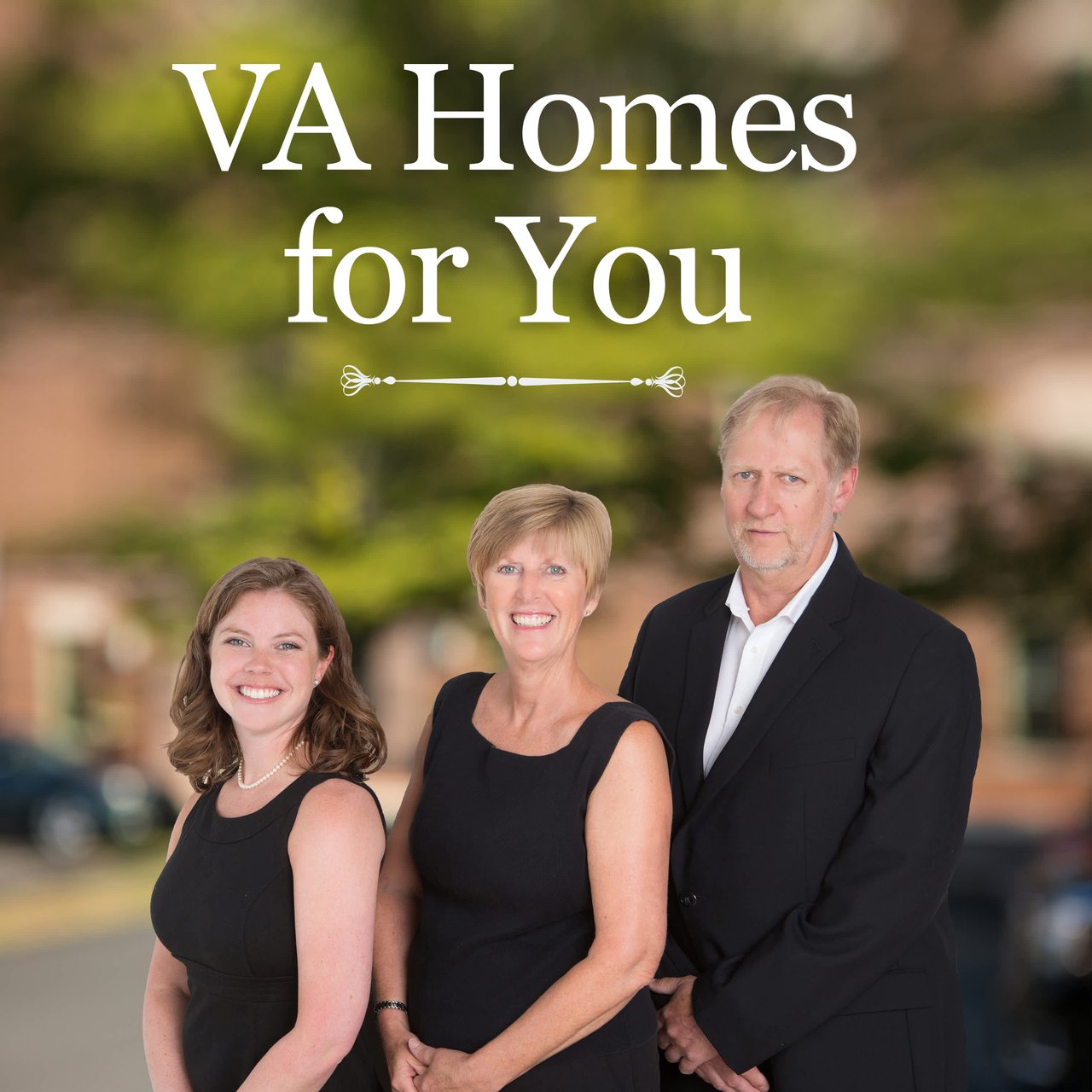 The VA Homes  for You Team