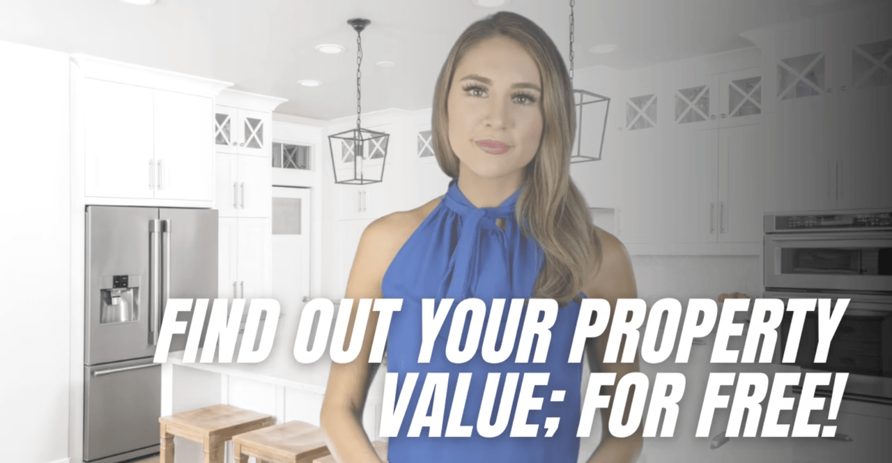 Find Out Your Property Value; For FREE!