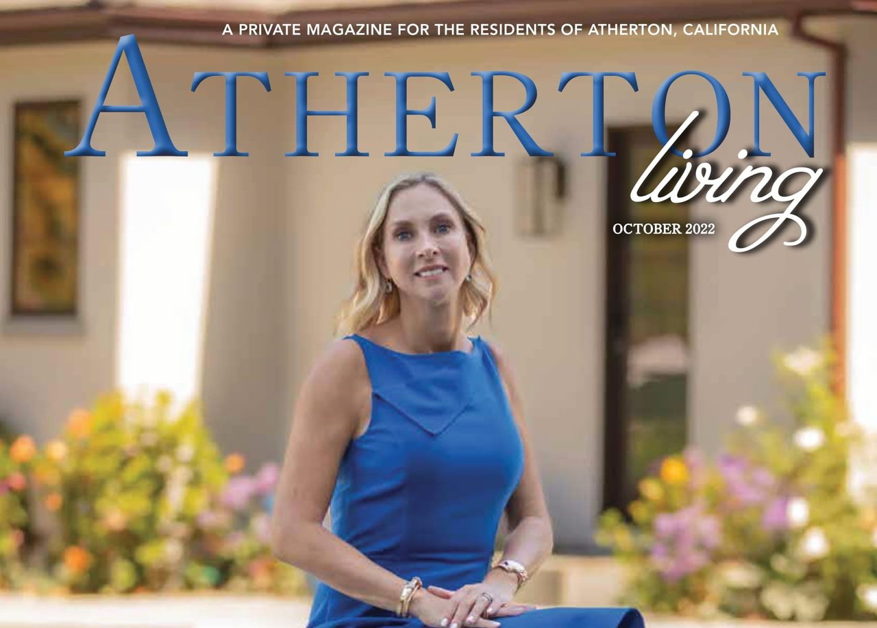 Atherton Living Magazine