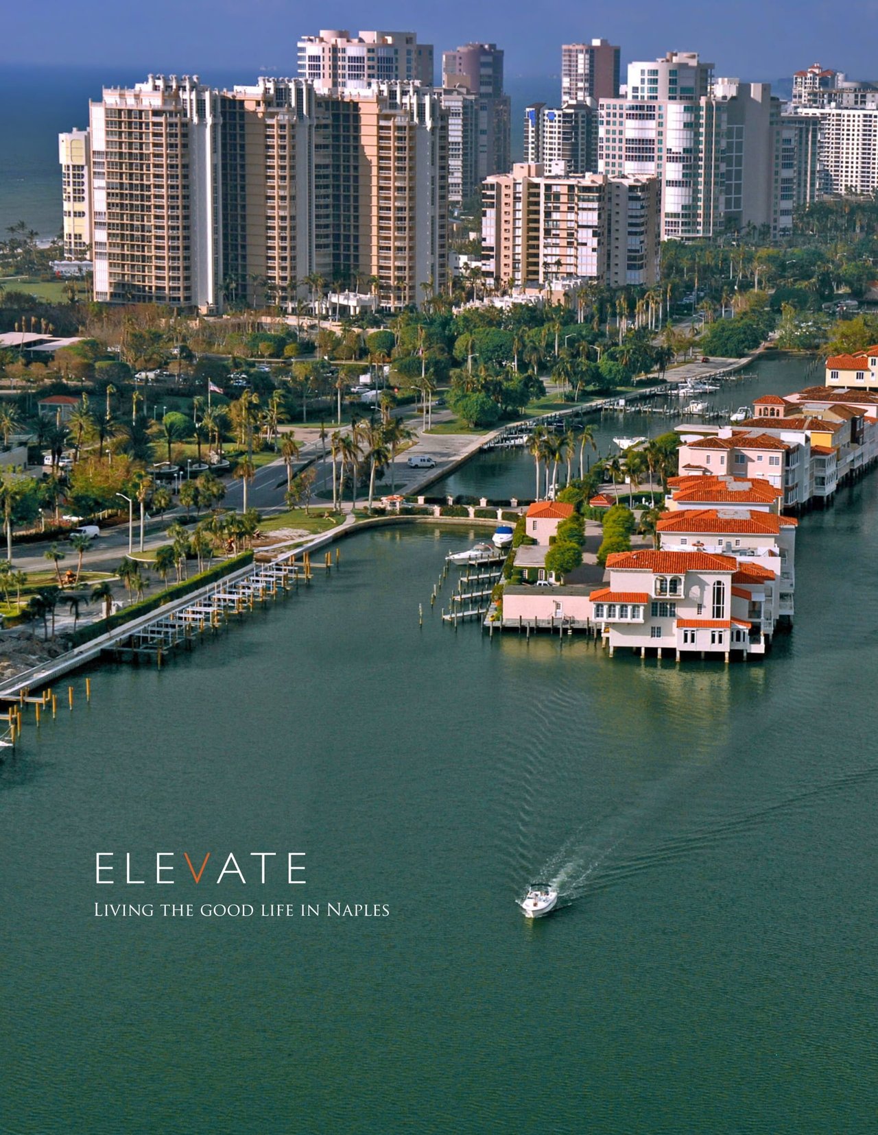 Elevate-Living The Good Life in Naples Newsletter