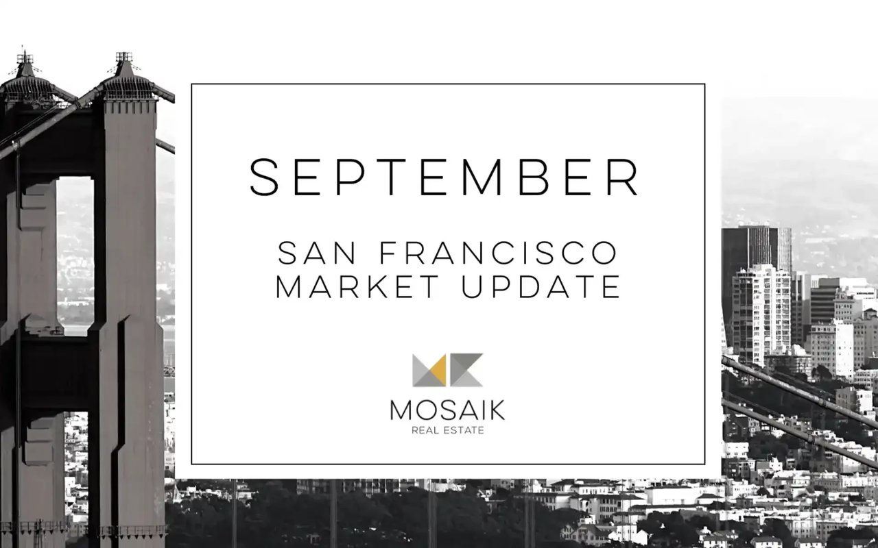 San Francisco Real Estate Market Report: September 2022