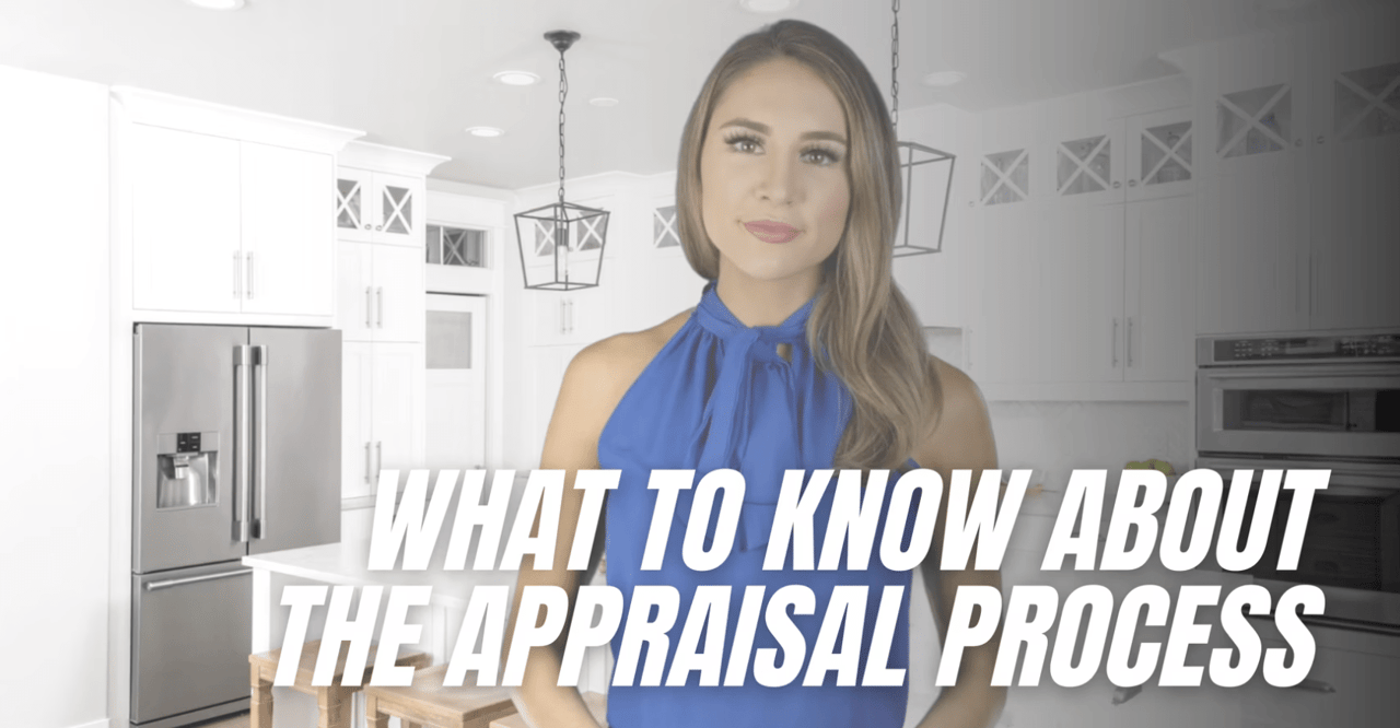 What to Know About the Appraisal Process