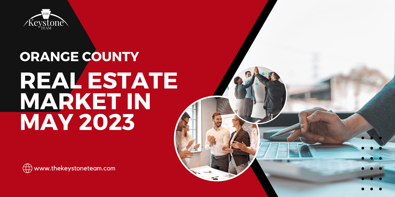 What to Expect from the Orange County Real Estate Market in May 2023