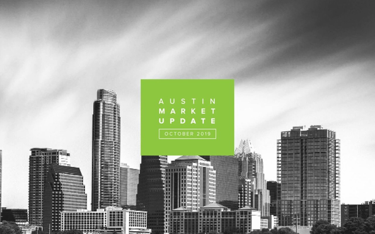 Austin Market Report: October 2019
