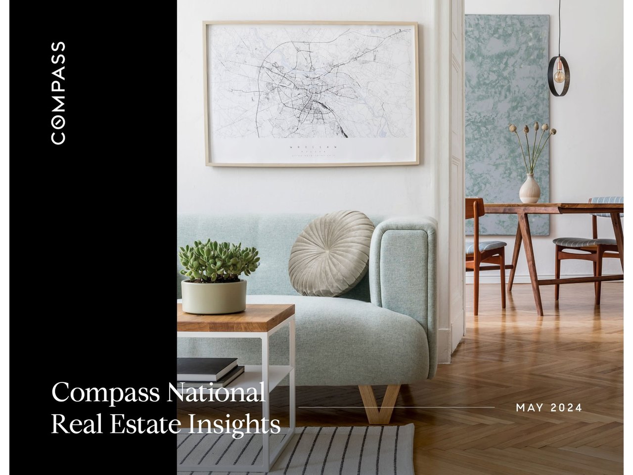 National Real Estate Insights - May 2024 |  Compass