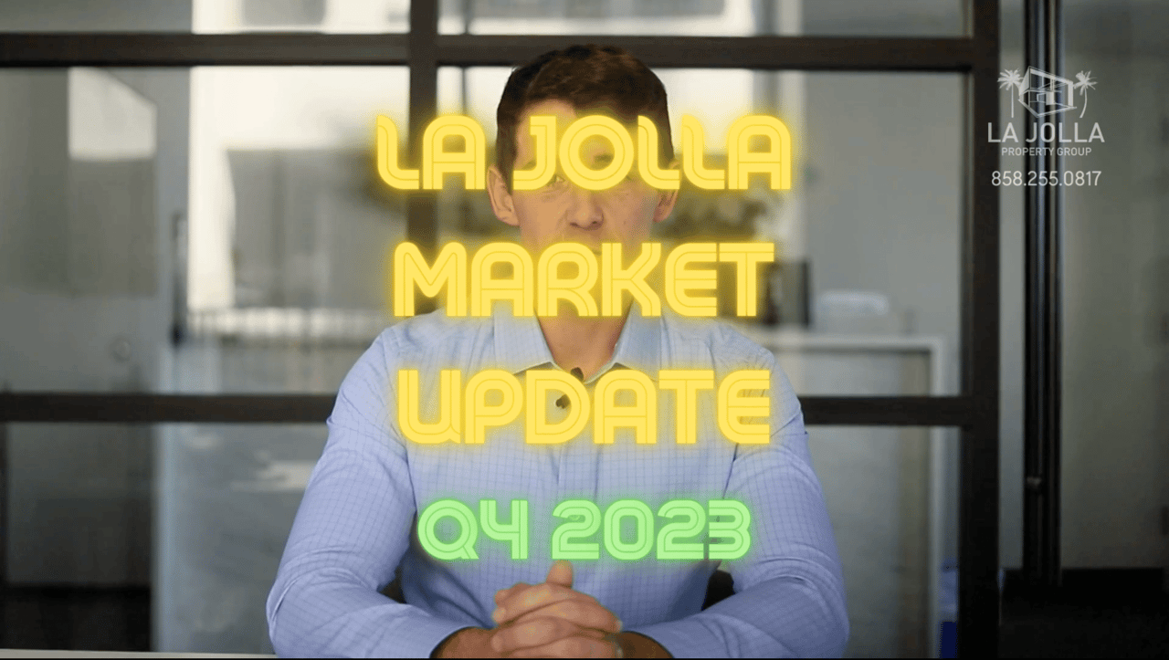 La Jolla Property Group Q4 2023 Market Update