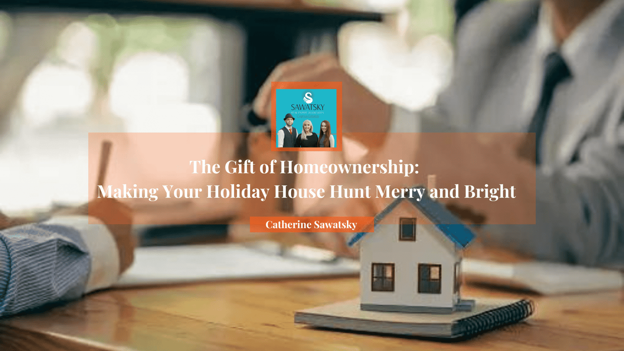 The Gift of Homeownership: Making Your Holiday House Hunt Merry and Bright