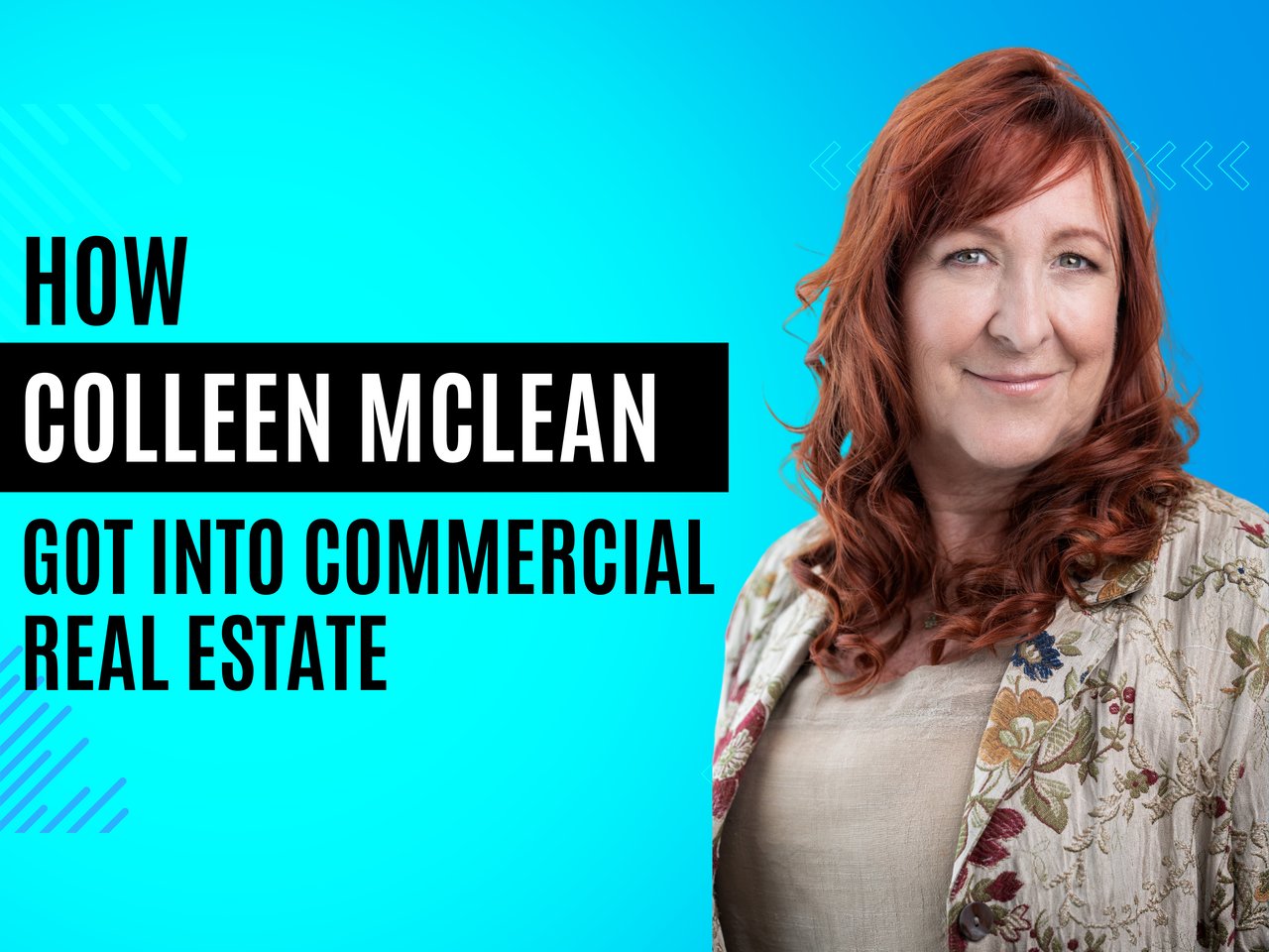 Colleen Mclean: CRE Journey