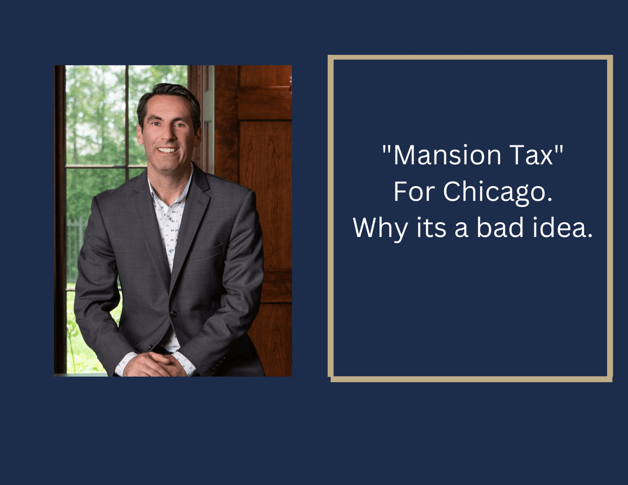 "Mansion Tax" For Chicago. Why its a bad idea. 