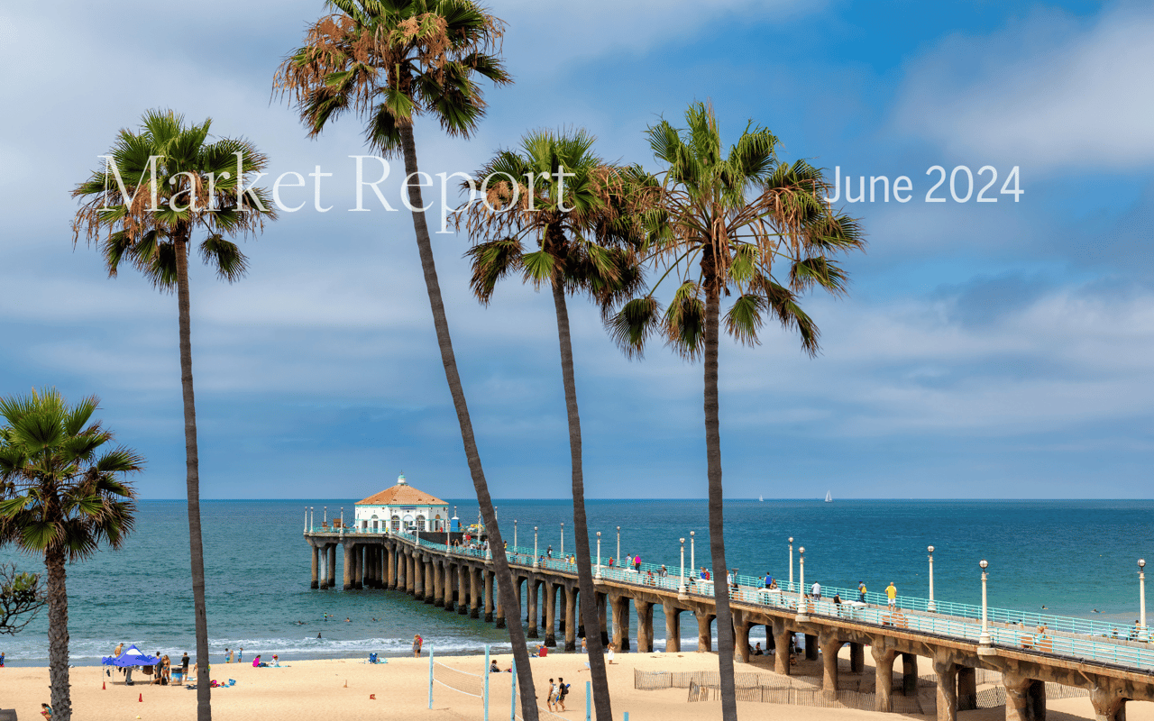 Market Trends and Insights: June 2024 South Bay Real Estate 