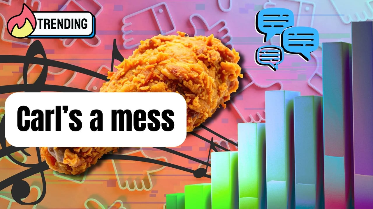 ‘Carl’s a mess’ trend shows how conversation outperforms content