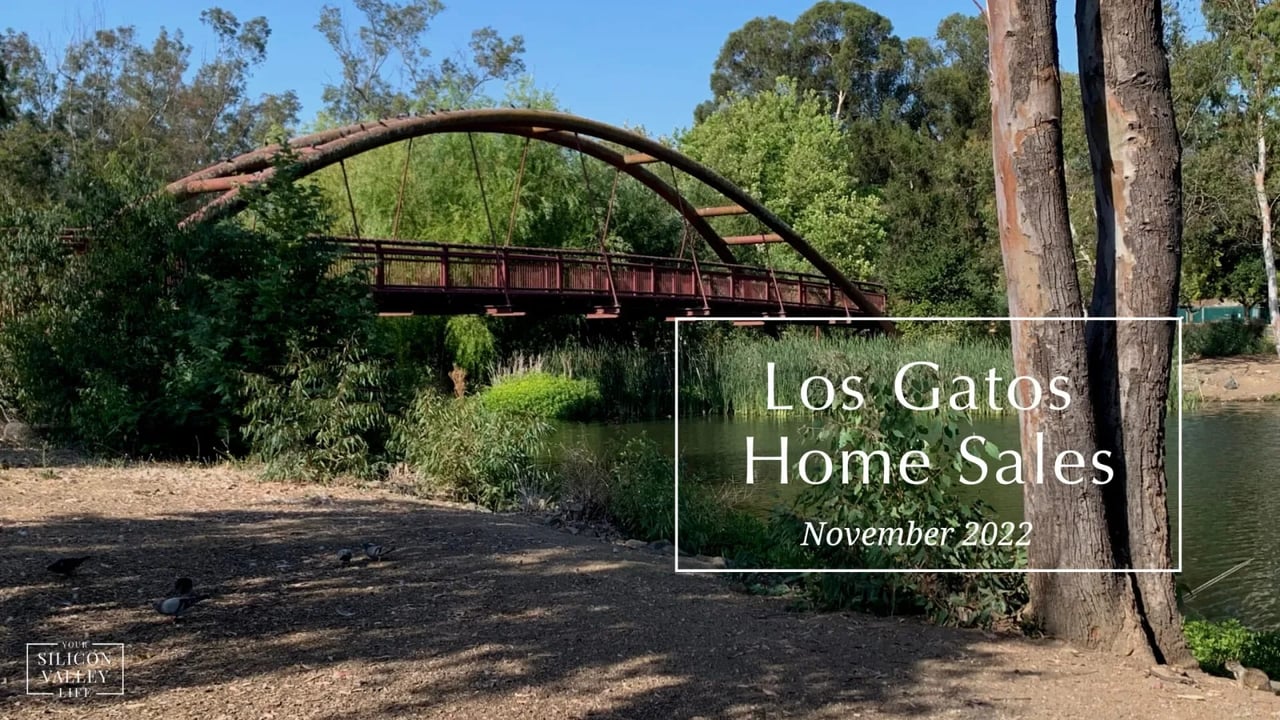 Los Gatos Home Sales and Market Trends - November 2022