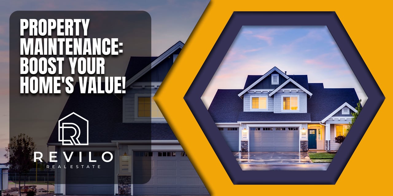 Property Maintenance: Boost Your Home's Value!