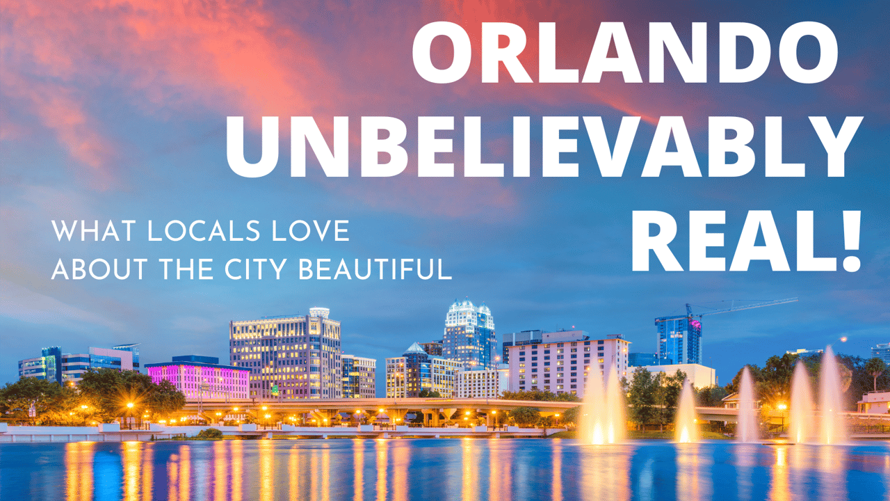 Why We Chose Orlando