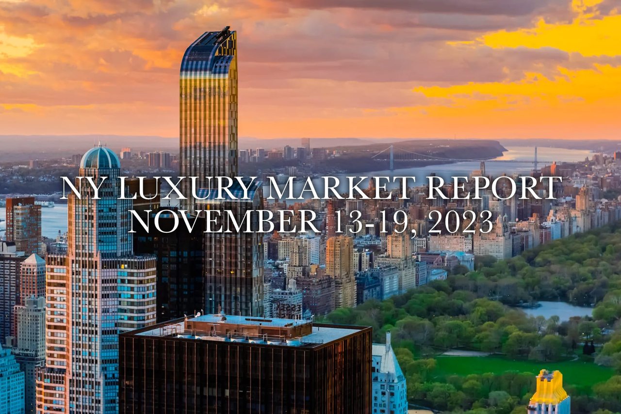 NY Luxury Market Report: November 13-19, 2023