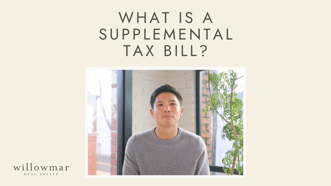 What is a Supplemental Tax Bill? | #withwillowmar