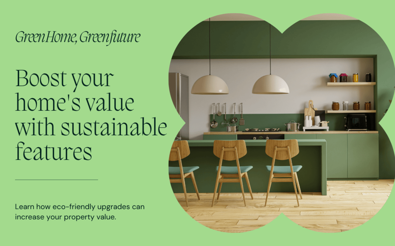 Green Future: Sustainable Features that Boost Your Home’s Value