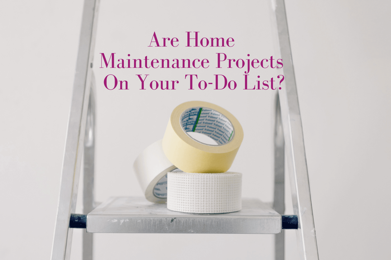 Are Home Maintenance Projects On Your To-Do List? Rolls of tape rest on a metal ladder.