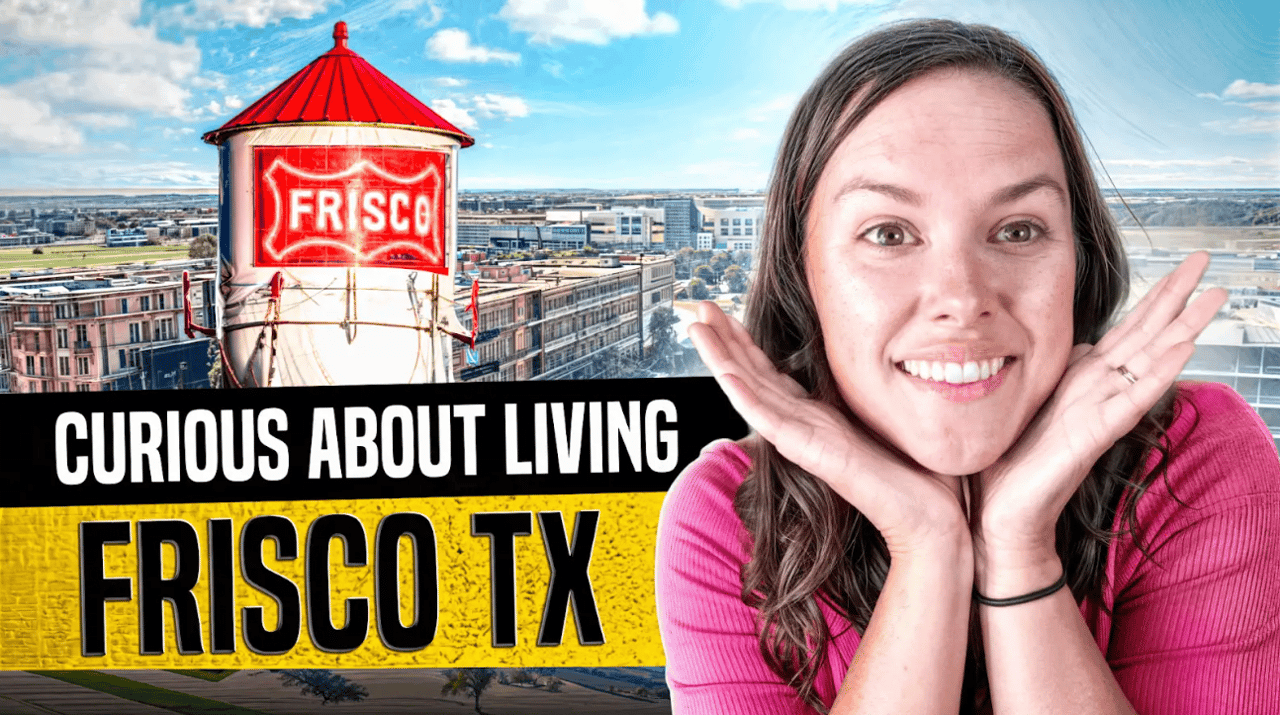 Living in Frisco, Texas The Ultimate Guide