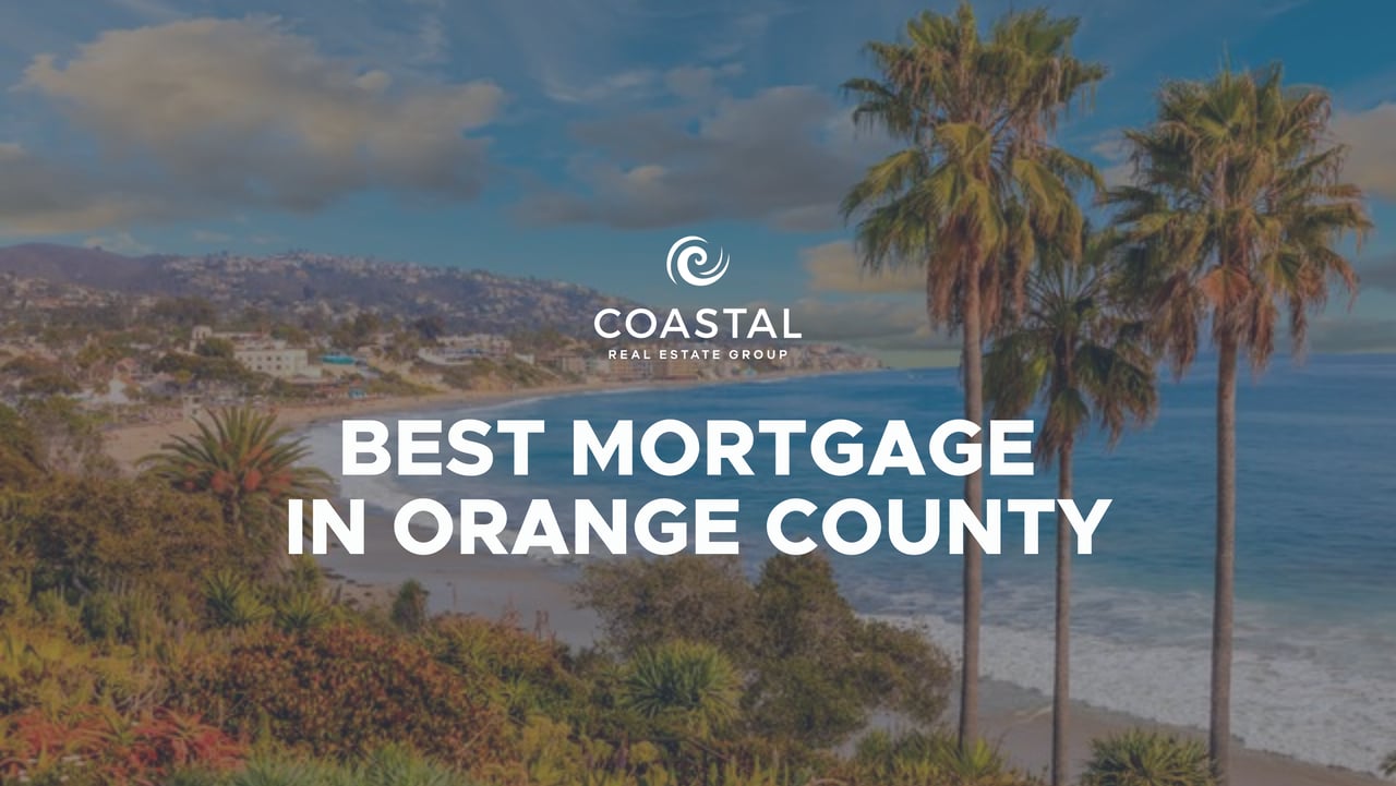 Best Mortgage Companies in Orange County